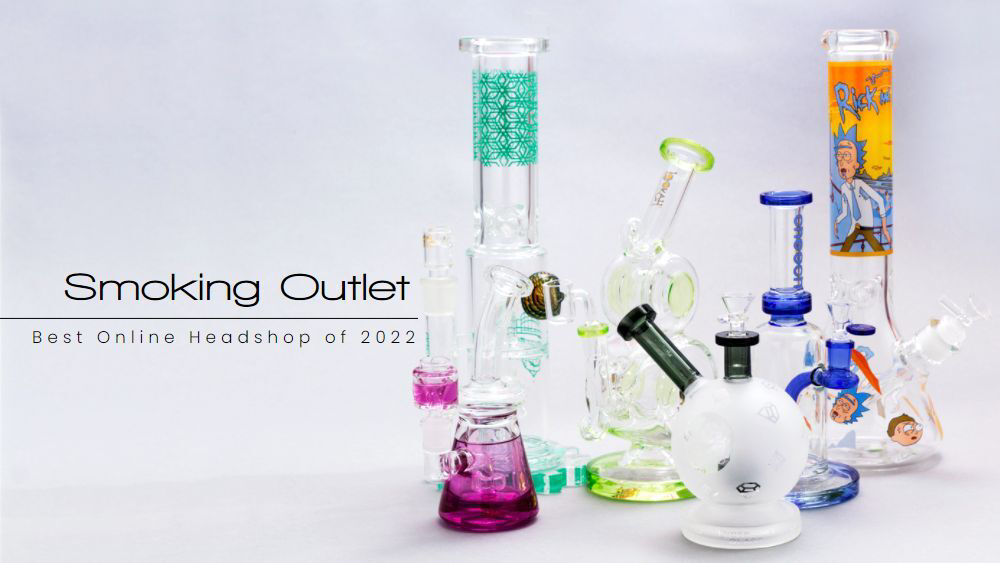 Smoking Outlet Best Head Shop 2022 Smoking Outlet